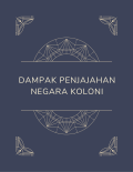 Dampak Penjajahan Negara Koloni