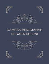 Dampak Penjajahan Negara Koloni Image of Dampak Penjajahan Negara Koloni